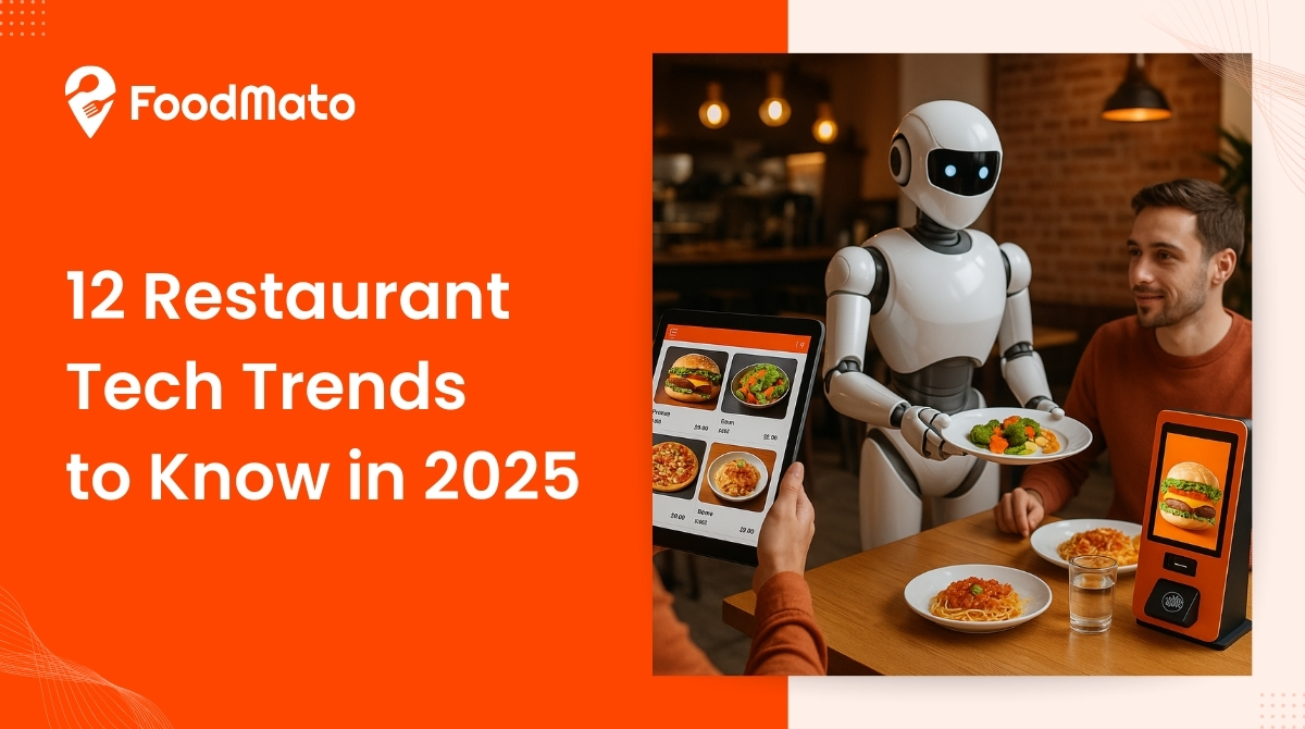 12 Restaurant Technology Trends You Must Know About in 2025